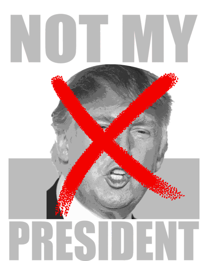 Not My President Red X Spray Paint Antitrump T-Shirt