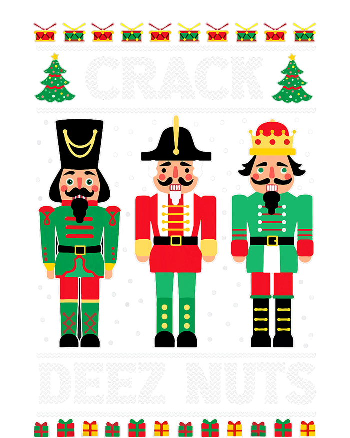 Deez Nuts Nutcracker Funny Ugly Christmas Sweater Xmas T-Shirt