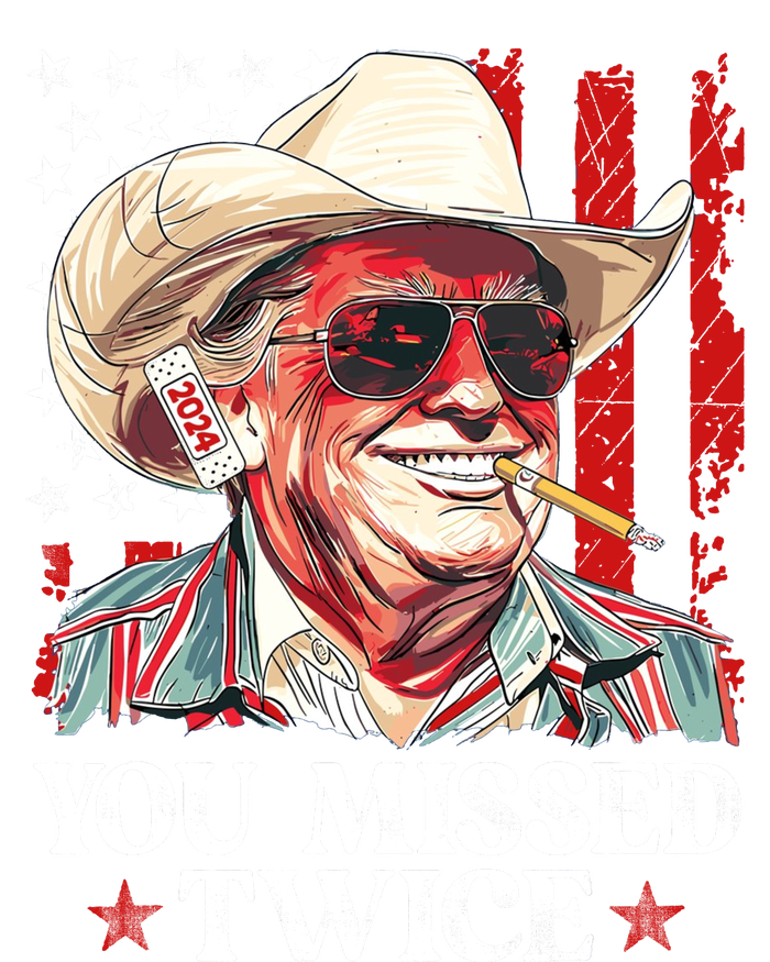 You Missed Twice Western Trump Cowboy Trump 2024 Us Flag T-Shirt