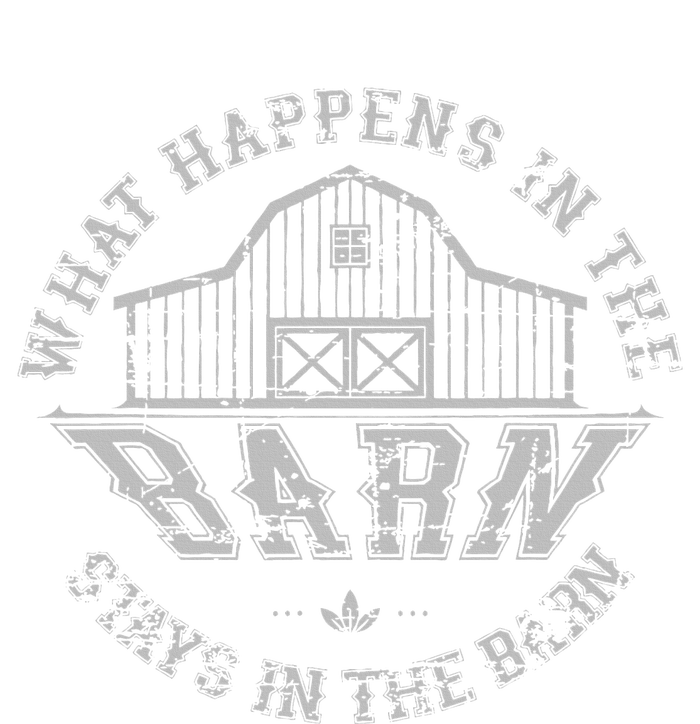 What Happens In The Barn Stays In The Barn Farmer Stories Infant Fleece One Piece