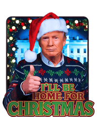 ILl Be Home For Christmas Santa Funny Trump Ugly Sweatshirt T-Shirt