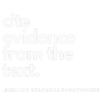 English Teacher Ela Cite Evidence From The Text T-Shirt