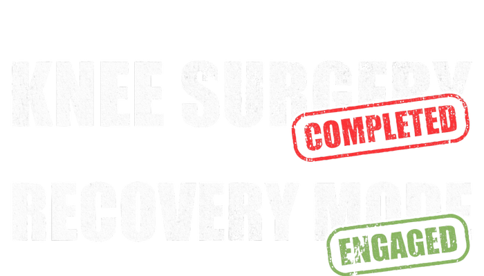 Knee Surgery Completed Recovery Mode Knee Replacement Womens Funnel Neck Pullover Hood