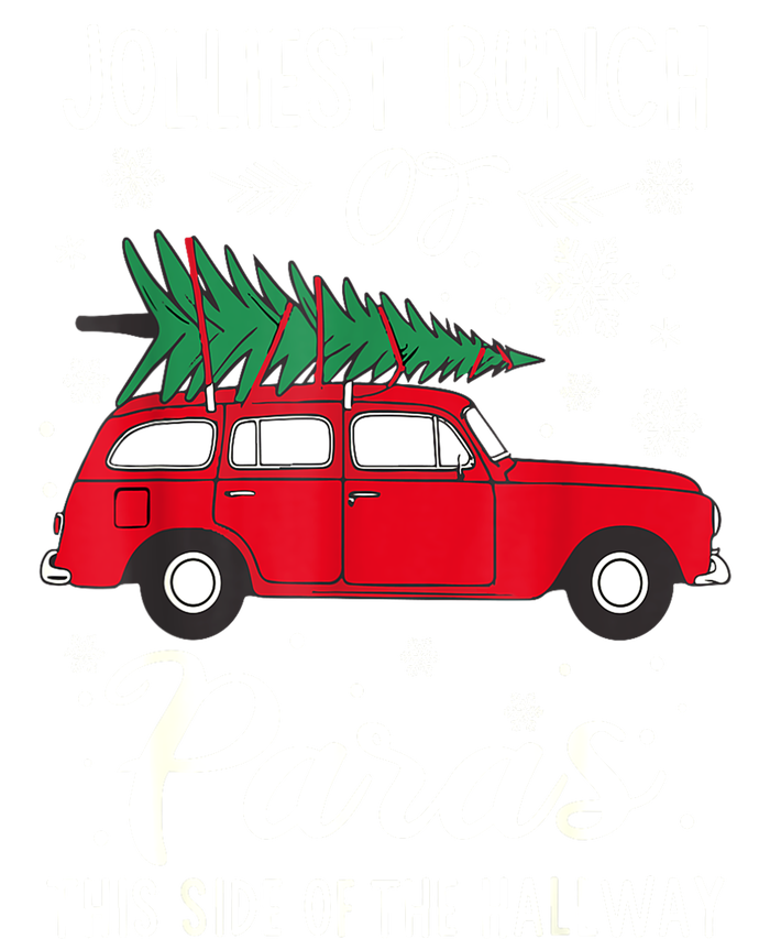 Christmas Tree Jolliest Bunch Of Paras This Side Of The Hallway Xmas Gift T-Shirt