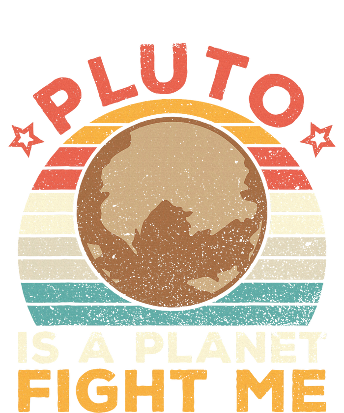 Pluto Is A Planet Fight Me Pluto Lover Vintage Science Nerd T-Shirt