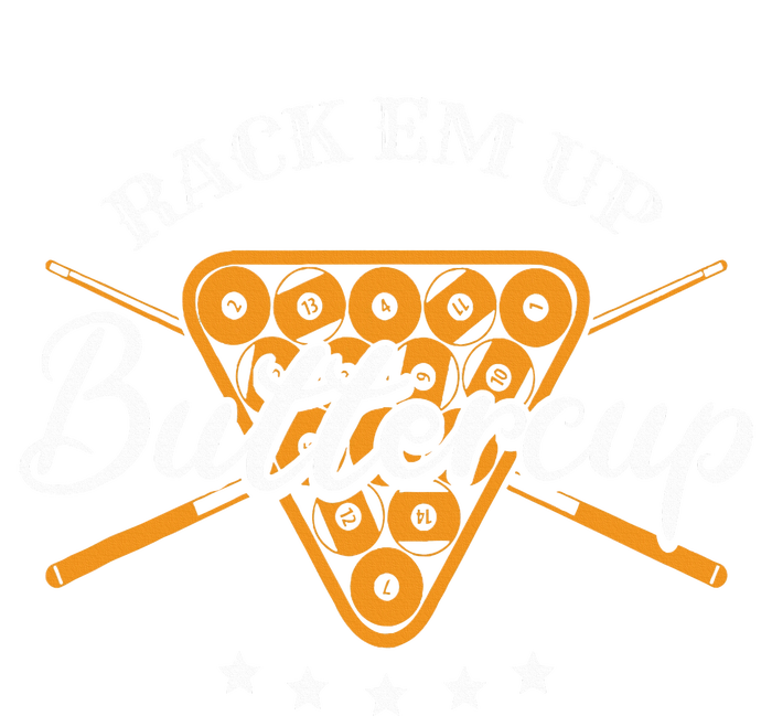 Rack Em Up Buttercup Pool Billiard Team T-Shirt