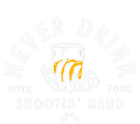 Retro Never Drink With Your Shooting Hand Cowboy Western Gun Sweatshirt