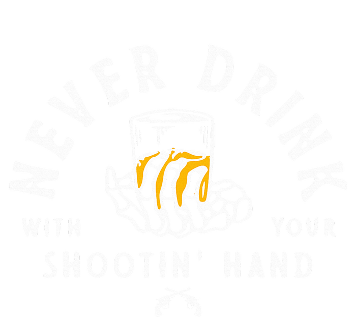 Retro Never Drink With Your Shooting Hand Cowboy Western Gun Sweatshirt