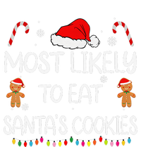 Most Likely To Eat Santas Cookies Family Christmas Matching Cooling Performance Long Sleeve Crew