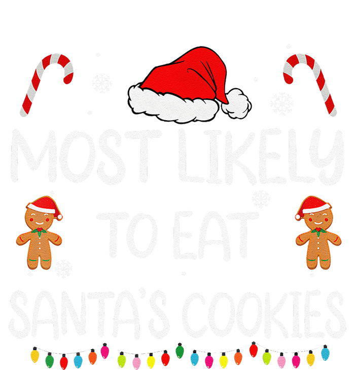 Most Likely To Eat Santas Cookies Family Christmas Matching Cooling Performance Long Sleeve Crew