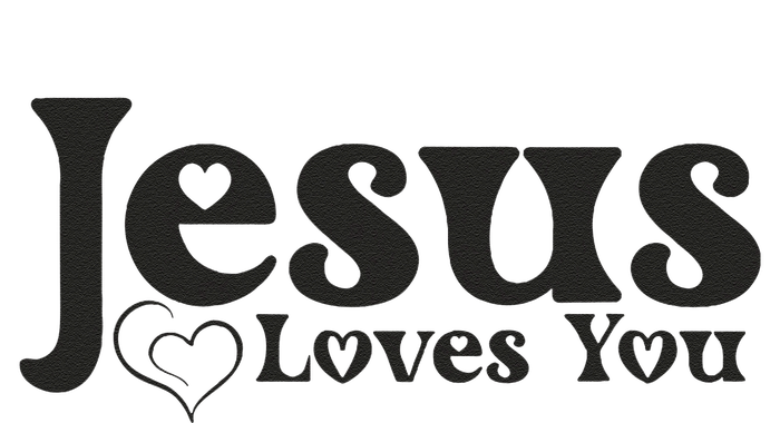 Jesus Loves You Graphic Message Of Hope And Love T-Shirt