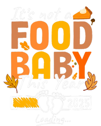 Its Not A Food Baby This Year Thanksgiving Pregnancy 2025 Not A Food V-Neck T-Shirt