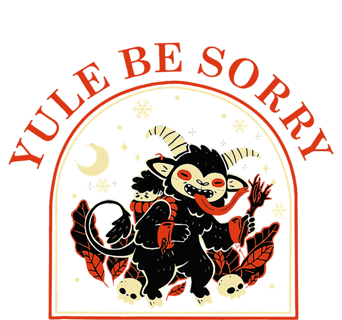 Yule Be Sorry Cute Krampus Dark Christmas Merry Krampus Toddler Sweatshirt