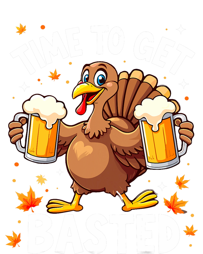 Time To Get Basted Funny Beer Thanksgiving Turkey T-Shirt