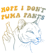 Hope I Dont P.U.M.A Pants Funny Cat Pun Apparel Magnet