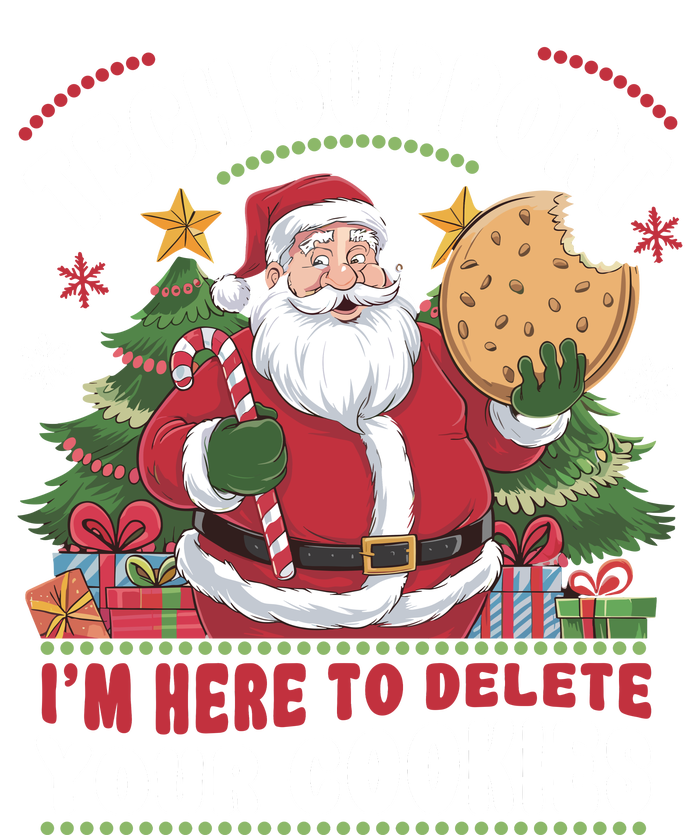 Tech Support IM Here To Delete Your Cookies T-Shirt