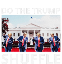 Do The Trump Shuffle Funny Trump Dance At White House 2024 T-Shirt