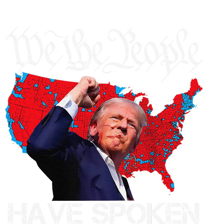 Trump Fight 2024 We The People Have Spoken Election Map T-Shirt