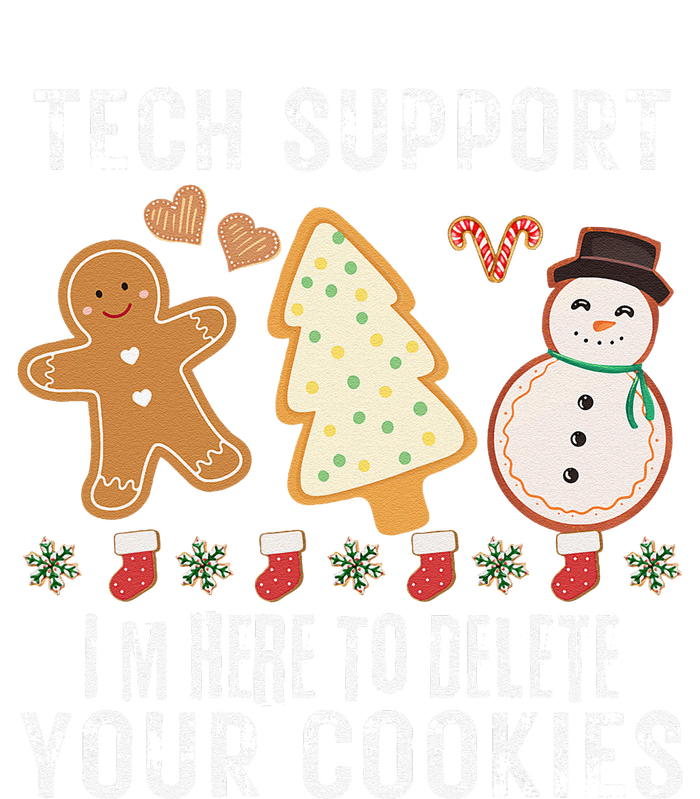 Christmas Tech Support Here To Delete Cookies Xmas T-Shirt