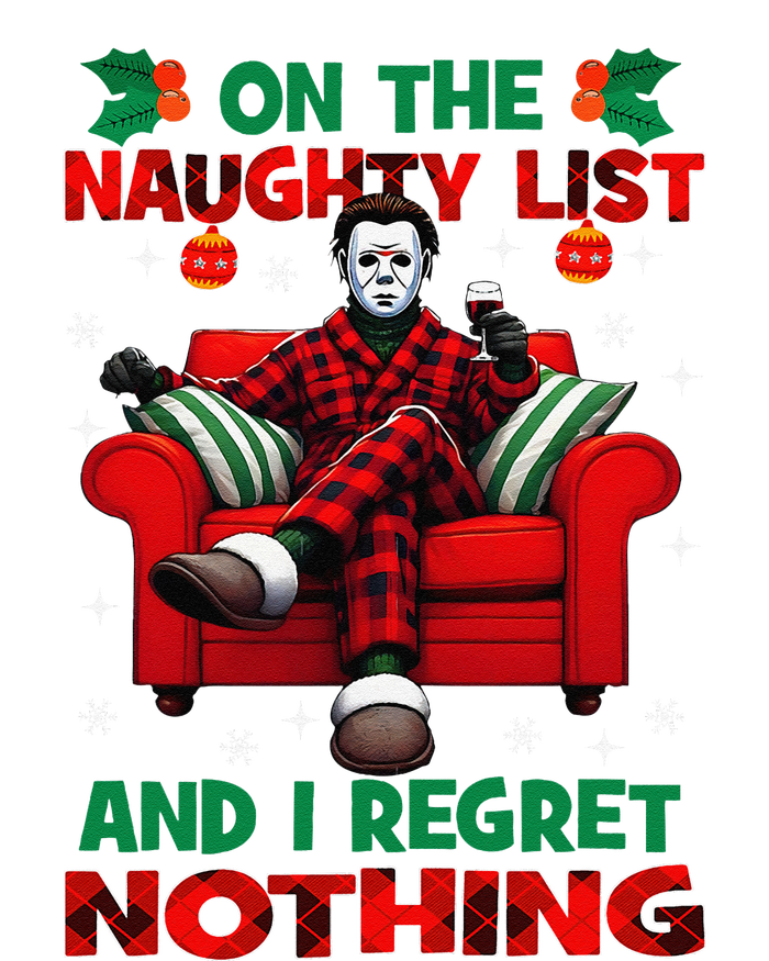 On The Naughty List And I Regret Nothing Horror Christmas T-Shirt