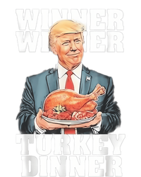 Humor Funny Trump Winner Winner Turkey Dinner Thanksgiving T-Shirt