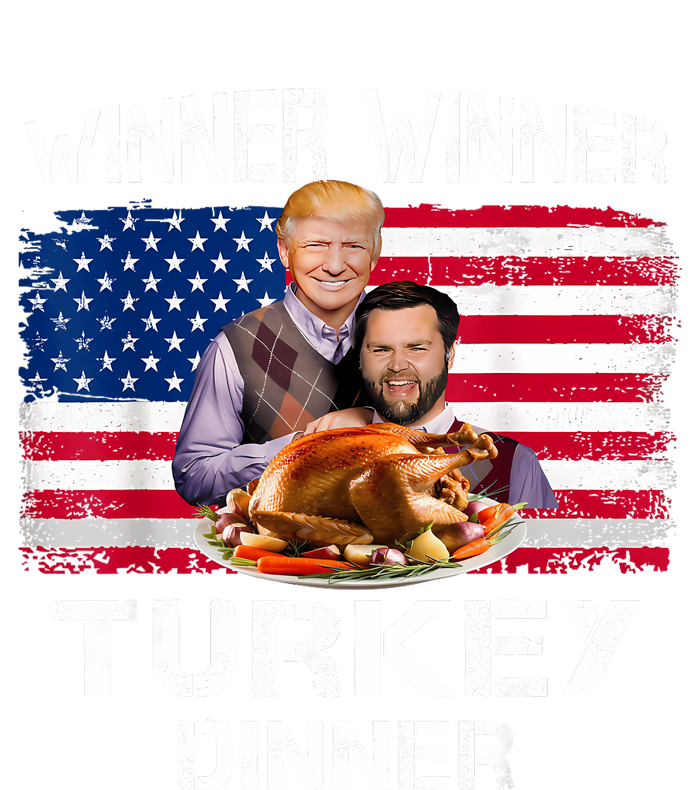 Humor Trump Vance Winner Winner Turkey Dinner Thanksgiving T-Shirt