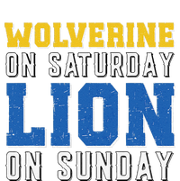 Wolverine On Saturday Lion On Sunday Funny Design T-Shirt