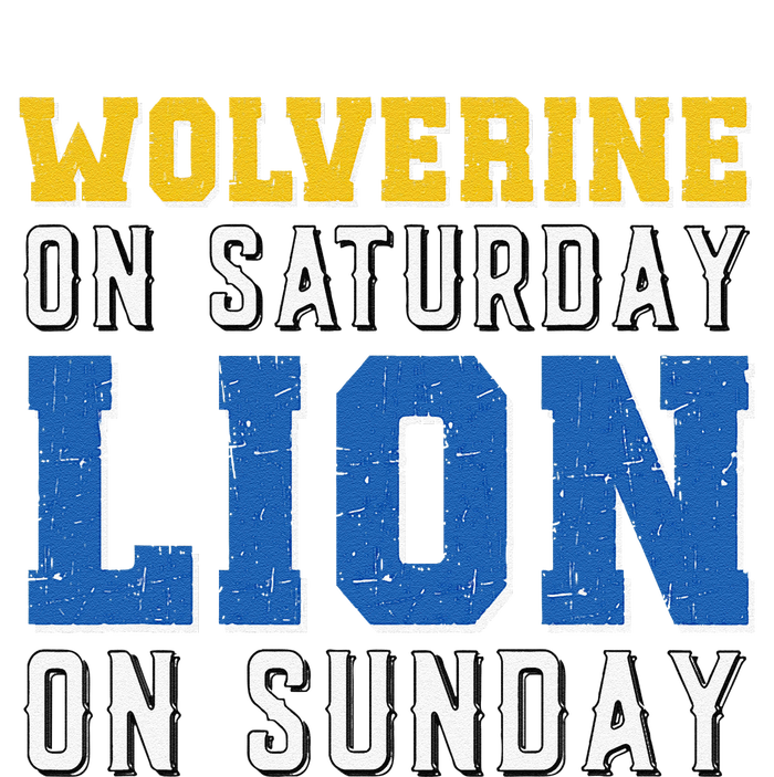 Wolverine On Saturday Lion On Sunday Funny Design T-Shirt