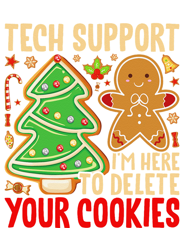 Christmas Tech Support Here To Delete Cookies Xmas T-Shirt