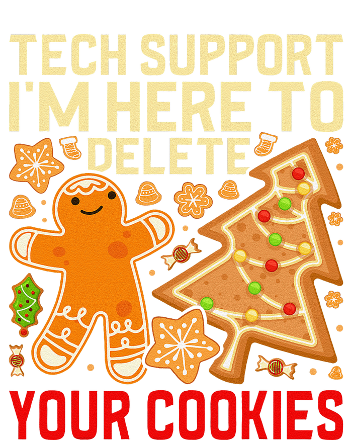 Christmas Tech Support Here To Delete Cookies Xmas T-Shirt