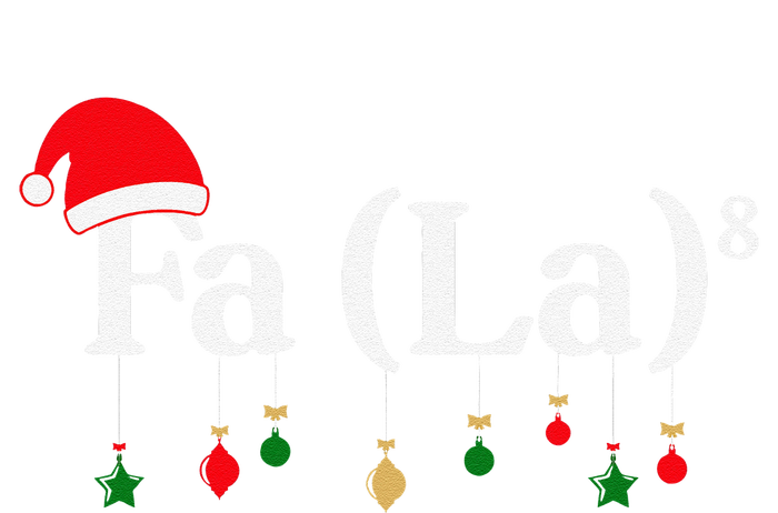 Fa (La)8 Funny Christmas Santa Fa La Math Teacher Student T-Shirt