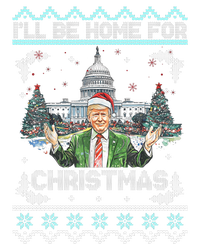 I Will Be Home For Christmas Donald Trump 47th President Ugly Christmas T-Shirt