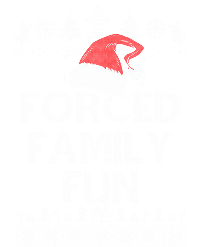 Forced Family Fun Sarcastic Adult Christmas Funny Gift T-Shirt