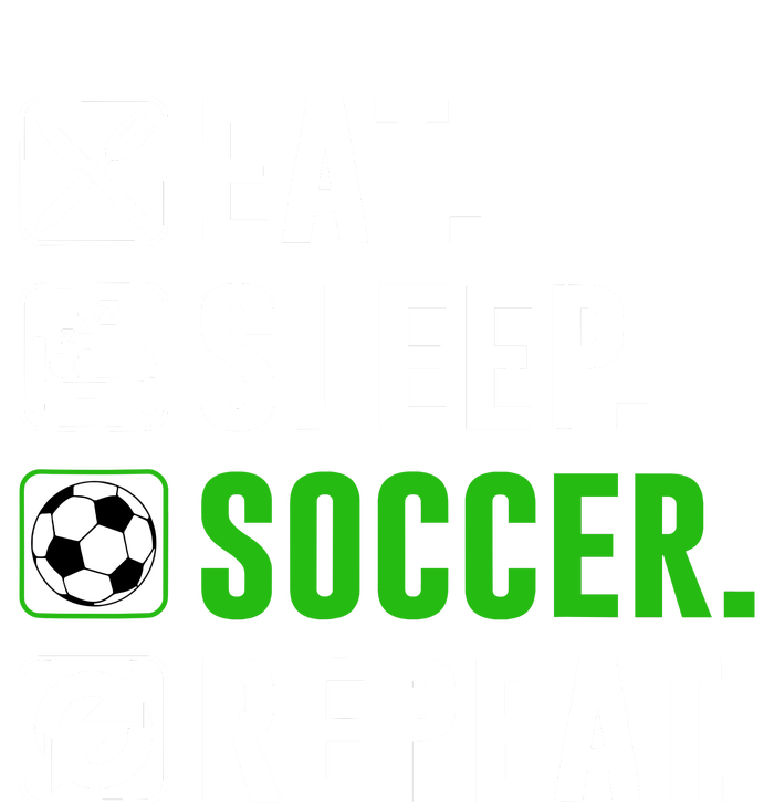 Eat Sleep Soccer Repeat Funny Soccer Player T-Shirt