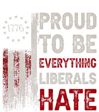 Proud To Be Everything Liberals Hate 1776 Flag Women's Racerback Tank