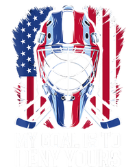 Us Flag Goalie My Goal Is To Deny Yours Ice Hockey Goalkeeper Gift T-Shirt