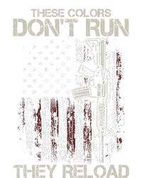 Ar15 Gun American Flag Colors DonT Run They Reload T-Shirt