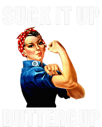 Motivational Suck It Up Buttercup Rosie Riveter T-Shirt