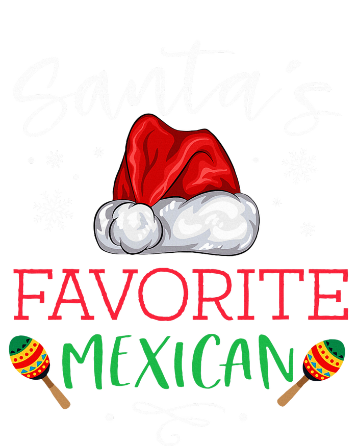 SantaS Favorite Mexican Funny Pajama Christmas Mexico Gift T-Shirt