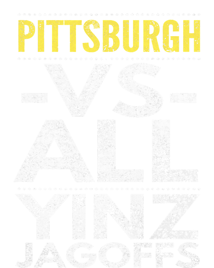 Pittsburgh Vs All Yinz Jagoffs Distressed T-Shirt