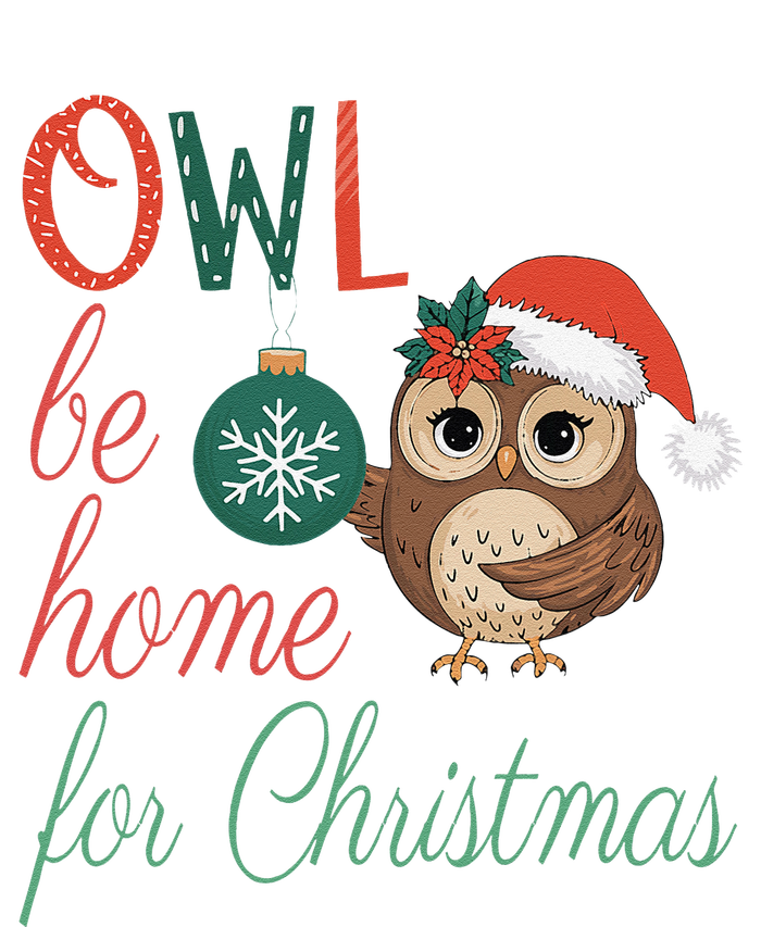 Funny Be Home For Christmas Owl Meme Holiday Xmas Festive T-Shirt