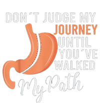 DonT Judge My Journey Until YouVe Walked My Path T-Shirt