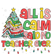 All Is Calm Said No Teacher Ever Funny Book Christmas Tree T-Shirt