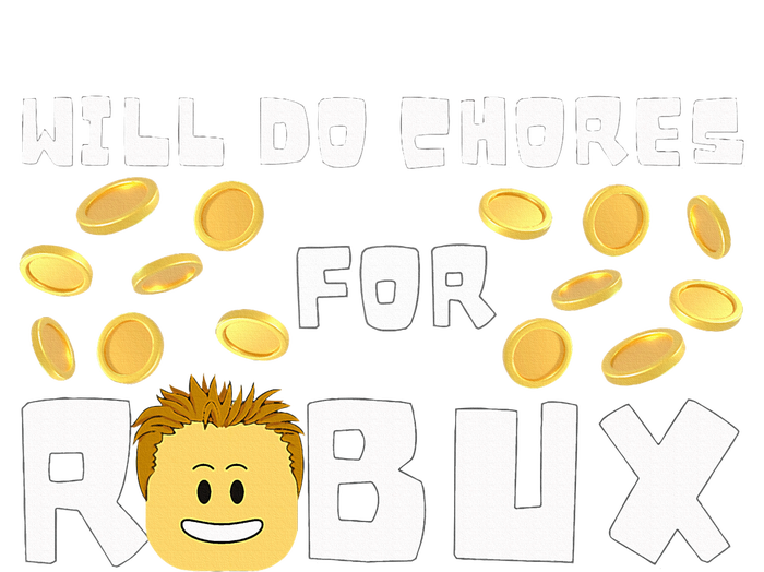 Noob And Professional Gamer Will Do Chores For Robux T-Shirt