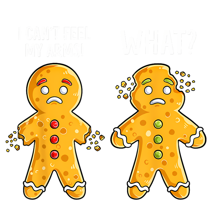 Gingerbread Christmas Funny Xmas Cookie I CanT Feel My Arms Performance Sprint T-Shirt