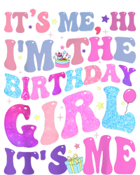 Its Me Hi IM The Birthday Girl ItS Me Taylor Birthday Girl T-Shirt