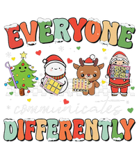 Everyone Communicates Differently Christmas Slp Sped Teacher T-Shirt