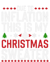 Funny Due To Inflation Ugly Christmas Sweaters T-Shirt