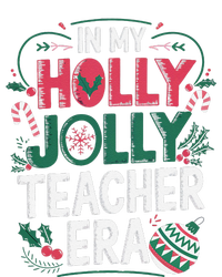 In My Holly Xmas Jolly Teacher Era Holiday Christmas Vibe Tall Long Sleeve T-Shirt