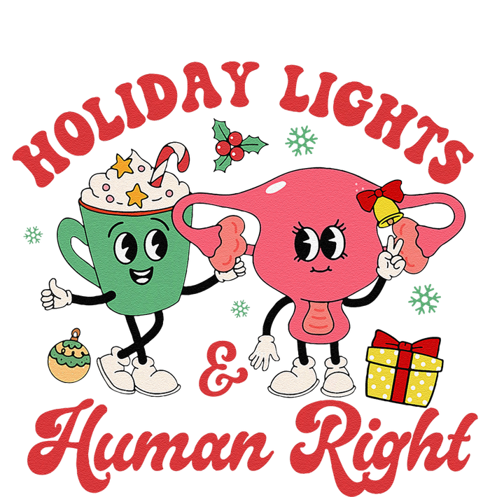 Holiday Lights And Human Rights Christmas Feminist Xmas T-Shirt